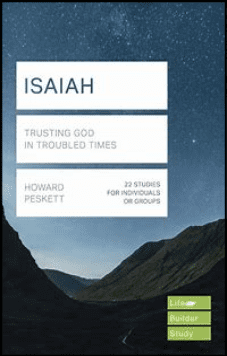 Isaiah - Trusting God In Troubled Times