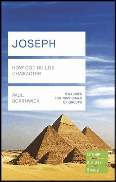 Joseph - How God Builds Character