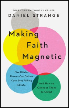 Making Faith Magnetic