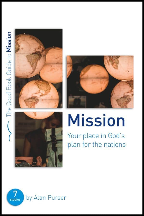 Mission: Your place in God's plan for the nations