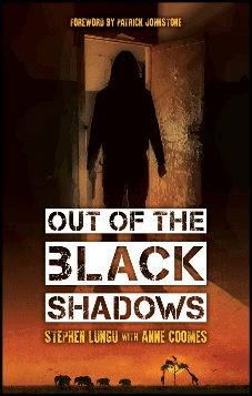Out of the Black Shadows