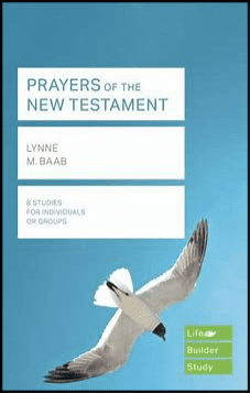 Prayers Of The New Testament
