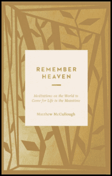 Remember Heaven (Coming July)