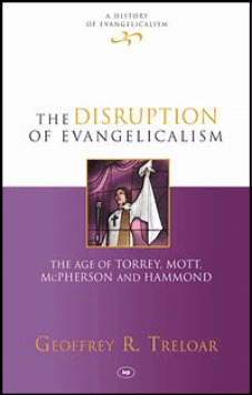 The Disruption Of Evangelicalism