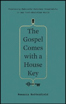 The Gospel Comes with a House Key