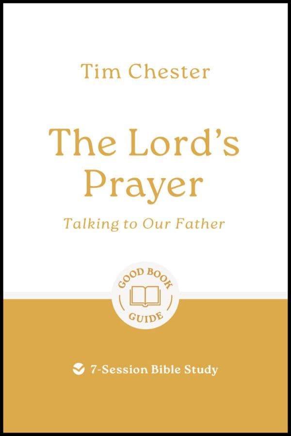The Lord's Prayer: Talking to Our Father