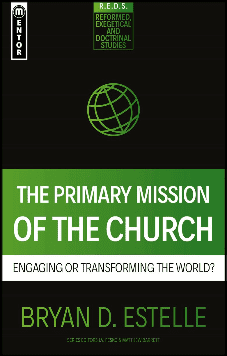 The Primary Mission of the Church