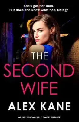 Alex Kane - The Second Wife