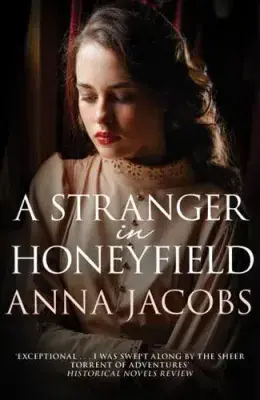 Anna Jacobs - A Stranger in Honeyfield