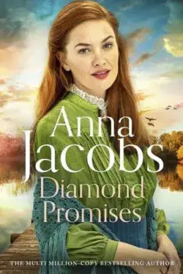 Anna Jacobs - Diamond Promises (Jubilee Lake Saga Book 3)
