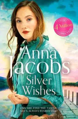 Anna Jacobs - Silver Wishes (Jubilee Lake Saga Book 1)