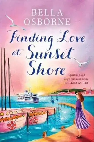 Bella Osborne - Finding Love at Sunset Shore