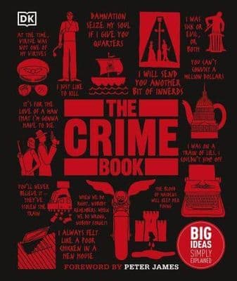 DK The Crime Book - Big Ideas Simply Explained