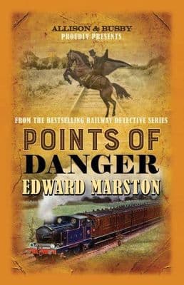 Edward Marston - Points Of Danger