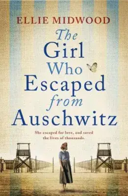 Ellie Midwood - The Girl Who Escaped From Auschwitz