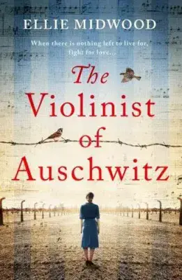 Ellie Midwood - The Violinist of Auschwitz