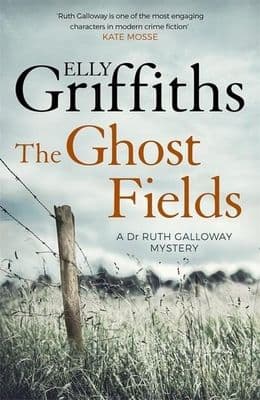 Elly Griffiths- The Ghost Fields