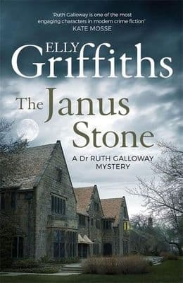 Elly Griffiths- The Janus Stone