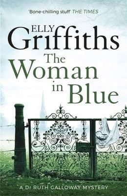Elly Griffiths - The Woman In Blue