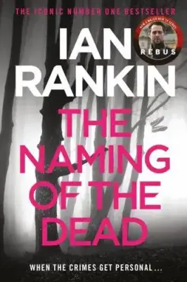 Ian Rankin - The Naming of the Dead