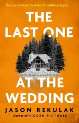Jason Rekulak - The Last One at the Wedding