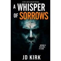 JD Kirk DCI Jack Logan Series  6 Book Collection