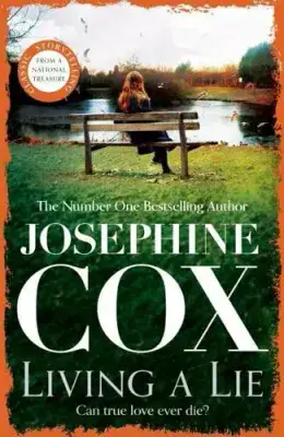 Josephine Cox - Living a Lie