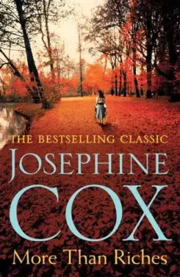 Josephine Cox - More Than Riches