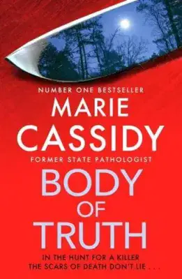 Marie Cassidy - Body of Truth
