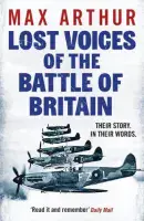 Max Arthur - Lost Voices Series 3 Book Collection