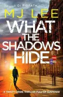 MJ Lee - DI Ridpath Crime Series Books 7 to 9