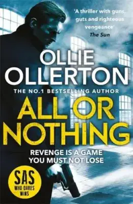 Ollie Ollerton - All or Nothing  (Alex Abbott Book 2)