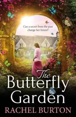 Rachel Burton - The Butterfly Garden