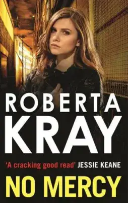 Roberta Kray - No Mercy
