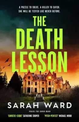 Sarah Ward - The Death Lesson