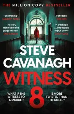 Steve Cavanagh - Witness 8