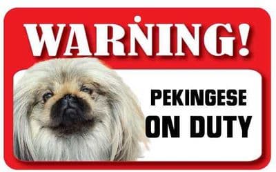 Pekingese Dog Pet Sign