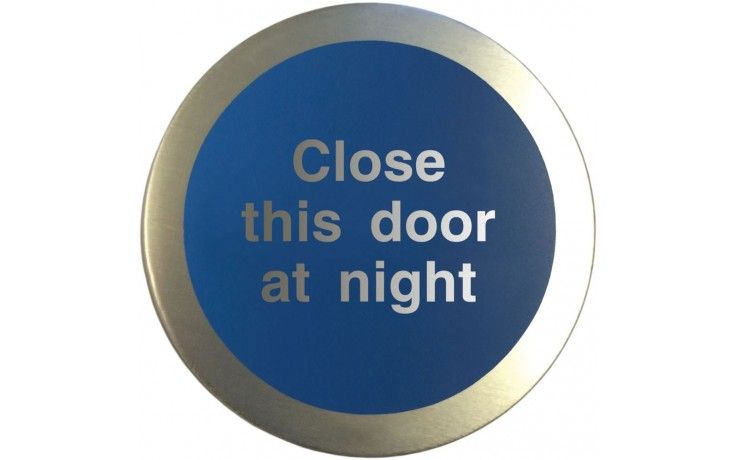 AL51230 - Aluminium Close this door at night disc. Fire door sign
