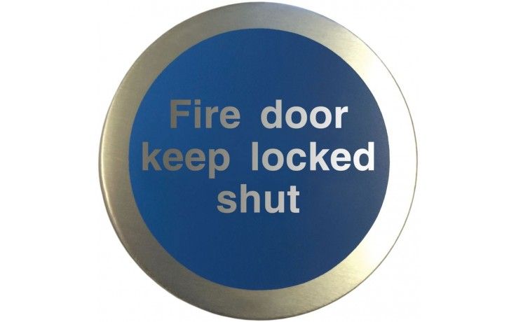 Aluminium Fire door keep locked shut disc. Fire door sign