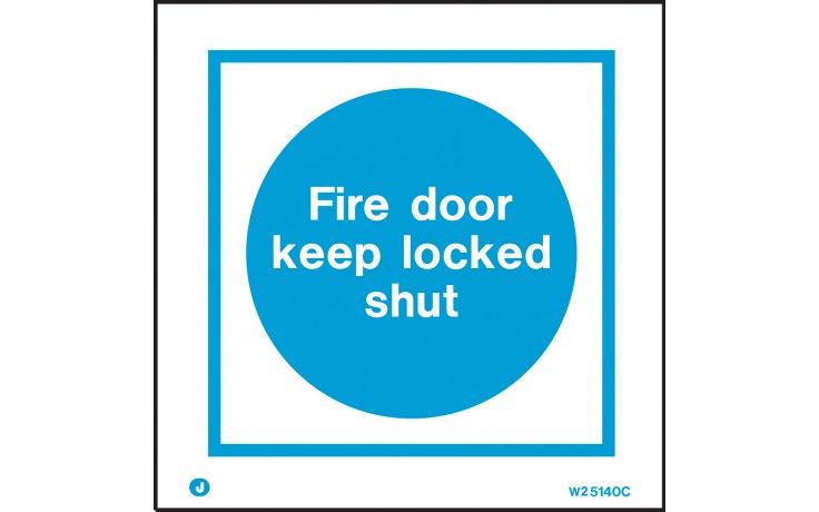 W5140A - FIRE DOOR KEEP LOCKED SHUT SIGN. Fire door sign