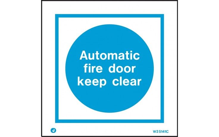W5141C - AUTOMATIC FIRE DOOR KEEP CLEAR SIGN. Fire door sign