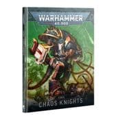 Warhammer 43-18 Codex: Chaos Knights