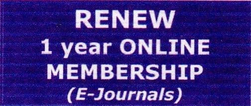 RENEW 1 yr ONLINE Membership (N.B. JOURNALS in ELECTRONIC format)