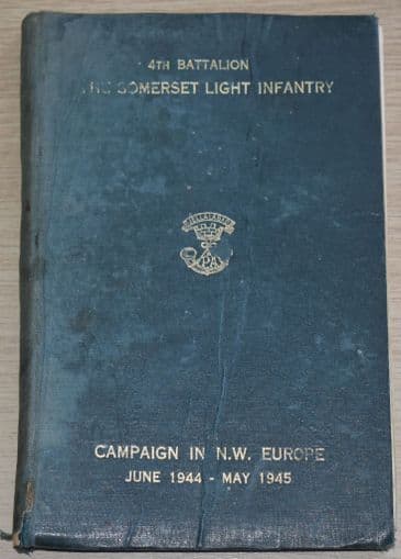 4th battalion The Somerset Light Infantry, Campaign in NW Europe June 1944-May 1945