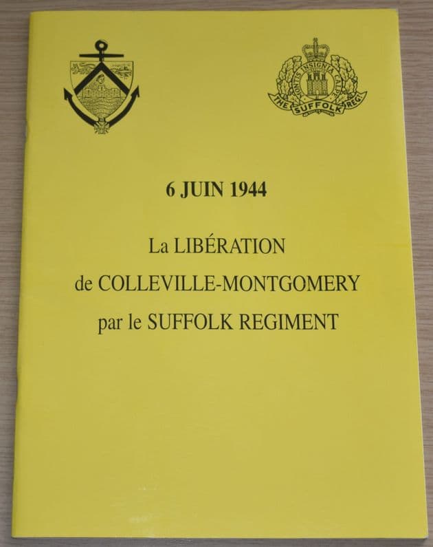6 Juin 1944, La Liberation de Colleville-Montgomery par le Suffolk Regiment