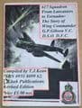 617 Squadron from Lancasters to Tornados, The Story of Wing Commander Gibson, by T.J. Kean (2 Parts)