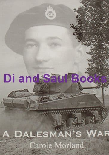 A Daleman's War, by Carole Morland
