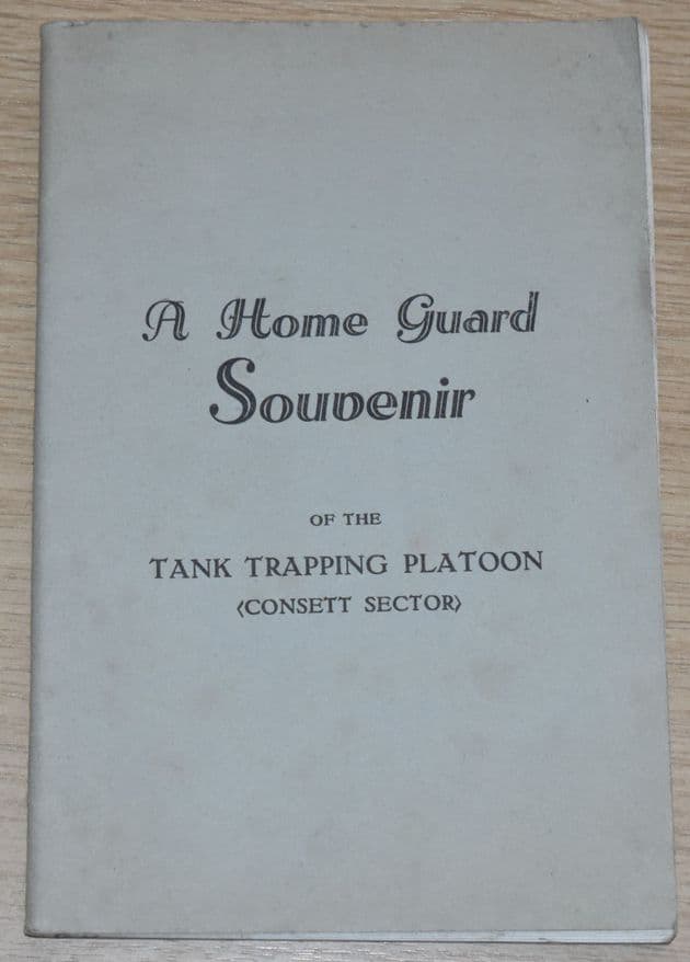A History of No.4 Platoon E Company 3rd Battalion Durham Home Guard (Published c.1946)