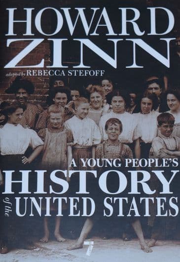 A Young People's History of the United States, by Howard Zinn