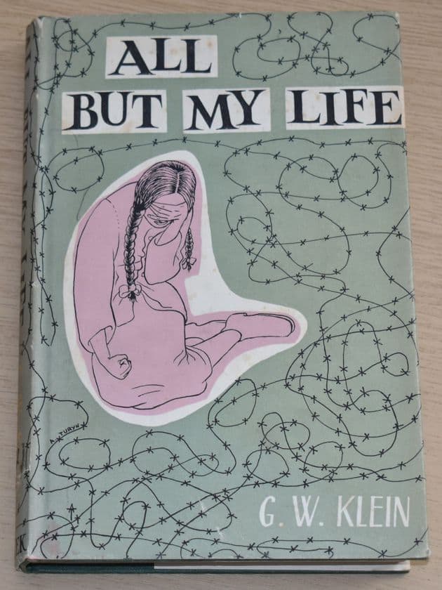 All But My Life, by GW Klein (First Edition 1958)